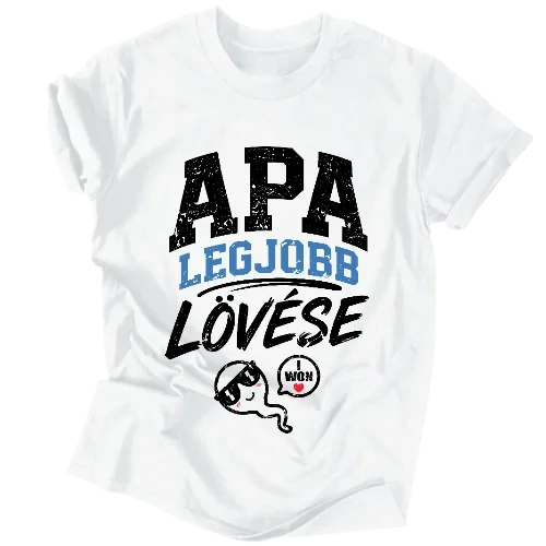 Apa legjobb lövése póló (Fehér)
