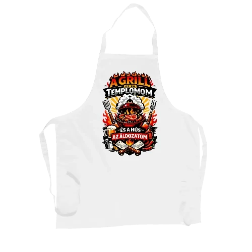 A grill az én templomom kötény (Fehér)