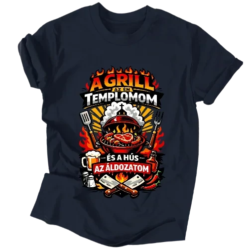 A grill az én templomom férfi póló (Sötétkék)