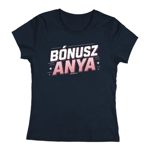 Bónusz anya női póló (Sötétkék)