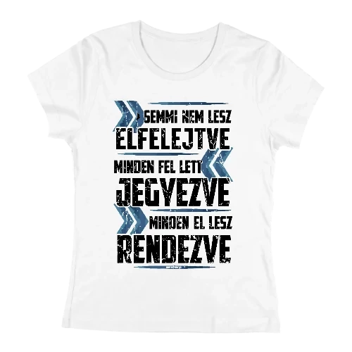 Minden el lesz rendezve (Fehér)