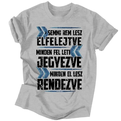 Minden el lesz rendezve (Sport grey)