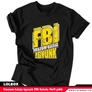 Kép 20/22 - Faszom bánja igyunk FBI fekete férfi póló - BZS009