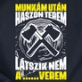Munkám után... erdész férfi póló (B_Sötétkék)