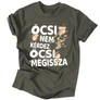 Öcsi nem kérdez (MEGISSZA) férfi póló (Grafit)