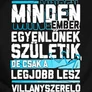Csak a legjobbakból lesz villanyszerelő férfi póló (B_Fekete)