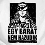 Egy barát nem hazudik kapucnis pulóver (B_Fehér)