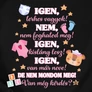 Igen terhes vagyok női póló (B_Fekete)