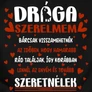Drága Szerelmem póló (B_Fekete)