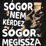 Sógor megissza póló (B_Fekete)