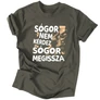 Sógor megissza póló (Grafit)
