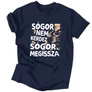 Sógor megissza póló (Sötétkék)