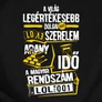 A világ legértékesebb dolgai férfi póló (B_Fekete)