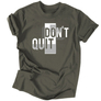 Kép 3/3 - Don't quit, do it férfi póló (Grafit)