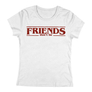 Kép 3/3 - Friends don't lie női póló (Fehér)