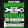 Kép 2/7 - Karbantartó vagyok férfi póló (B_Fekete)