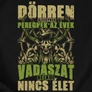 Vadászat nélkül nincs élet férfi póló (B_fekete)