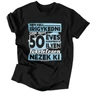 50 évesen is tökéletes férfi póló (Fekete)