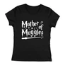 Mother of muggles női póló (Fekete)