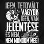 Tetovált vagyok női póló (B_Fekete)