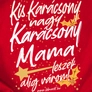 Kép 2/5 - Mama/Papa leszek (Karácsonyi) páros póló szett női előnézeti kép (b_Piros)