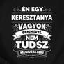 Kép 2/6 - Én egy keresztanya vagyok női póló (B_Fekete)