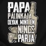 Papa pálinkája férfi póló (B_Fekete)