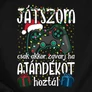 Csak akkor zavarj férfi póló (B_Fekete)