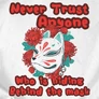 Never trust anyone férfi póló (B_Fehér)