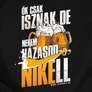 Nekünk inni kell, neki házasodni! férfi póló szett (B_fekete)