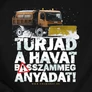 Túrjad a havat férfi póló (b_fekete)