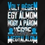 Volt régen egy álmom férfi póló (B_Fekete)
