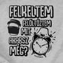 Felkeltem női póló és fémbögre szett (B_szürke)