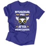 Nyugodjál meg férfi póló (Királykék)
