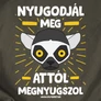Nyugodjál meg férfi póló (B_Grafit)