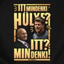 Itt mindenki hülye férfi póló (B_Fekete)
