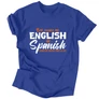 English or Spanish férfi póló (Királykék)