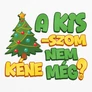Kép 2/2 - Nem kéne még? fém bögre (B_Fehér)