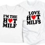 Kép 5/6 -  I love hot milfs/I'm the hot milf páros póló szett (Fehér)