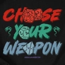Kép 2/4 - Choose your weapon női póló (b_fekete)