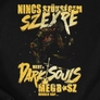 Kép 2/2 - Megbasz a Dark Souls férfi póló (B_Fekete)
