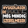 Nyugdíjasok, de még mindig szerelmesek női póló (B_Fekete)