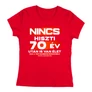 Nincs hiszti póló (Piros)
