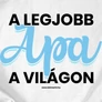 A legjobb apa a világon férfi póló (b_fehér)