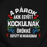 Akik együtt (kockulnak) páros póló szett (Fekete)