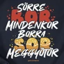 Kép 2/6 - Sörre bor mindenkor férfi póló (B_Sötétkék)