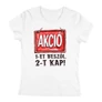 Kép 1/3 - AKCIÓ női póló (Fehér)