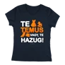Te Temus vagy, te hazug! női póló (Sötétkék)