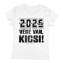 Vége van, kicsi! póló