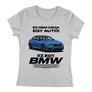 Ez nem csak egy autó |  EZ BMW F80 női póló (szürke)